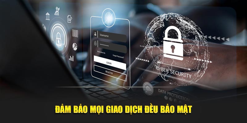 Chắc chắn mọi giao dịch đều bảo mật