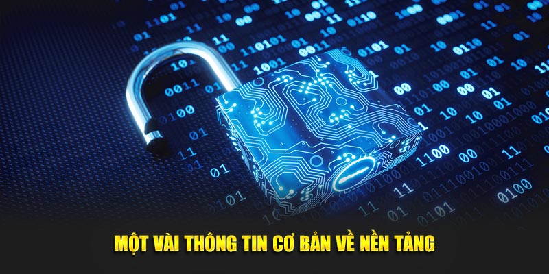 Một vài thông tin cơ bản 